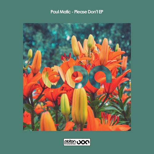 Paul Matic - Please Don't EP [PR2022643]